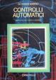 Cover of Controlli automatici