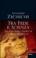 Cover of Tra fede e scienza