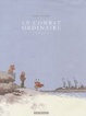 Cover of Le combat ordinaire