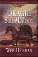 Cover of I draghi del sole morente