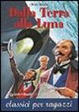 Cover of Dalla terra alla luna