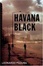 Cover of "Havana Black"