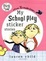 Cover of "My School Play Sticker Stories"