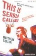 Cover of This Is Serbia Calling