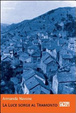 Cover of La luce sorge al tramonto