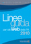Cover of Linee guida per i siti web della PA 2010