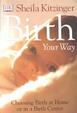 Cover of Birth Your Way