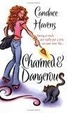 Cover of Charmed  &  Dangerous