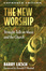 Cover of "New Worship, The, exp. ed."