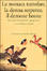Cover of La monaca tuttofare, la donna serpente, il demone beone