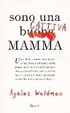 Cover of Sono una cattiva mamma