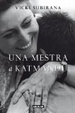 Cover of Una mestra a Katmandú (catalán)