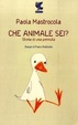 Cover of Che animale sei?