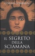 Cover of Il segreto della sciamana
