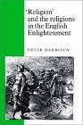 'Religion' and the Religions in the English Enlightenment