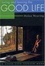 Cover of "Loving and Leaving the Good Life"