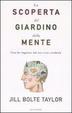 Cover of La scoperta del giardino della mente