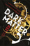 Cover of 'Dark Matter'