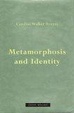 Cover of Metamorphosis and Identity