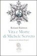 Cover of Vita e morte di Michele Serveto