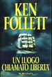 Cover of Un luogo chiamato libertà