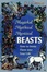 Cover of "Magickal, Mythical, Mystical Beasts"