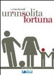 Cover of Un'insolita fortuna