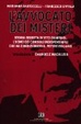 Cover of L'avvocato dei misteri. Storia segreta di Vito Guarrasi, l'uomo dei consigli indispensabili che ha condizionato il potere italiano