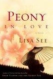 Peony in Love : A Novel