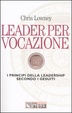 Cover of Leader per vocazione