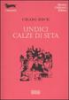 Cover of Undici calze di seta