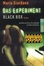 Cover of Das Experiment- Black Box. Versuch mit tödlichem Ausgang. Roman zum Film.