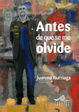 Cover of Antes de que se me olvide