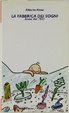 Cover of La fabbrica dei sogni
