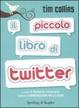 Cover of Il piccolo libro di Twitter