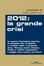 Cover of 2012: la grande crisi