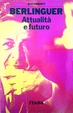 Cover of Berlinguer attualità e futuro