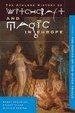Cover of Witchcraft and Magic in Europe, Volume 4