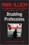 Cover of "Disabling Professions"