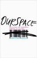 Cover of OurSpace