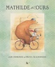 Cover of Mathilde et l'ours