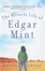 Cover of The Miracle Life of Edgar Mint