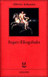 Cover of Super-Eliogabalo