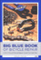 Cover of Big Blue Book of Bicycle Repair