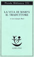 Cover of La vita di Marpa il traduttore