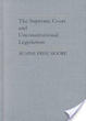 Cover of The Supreme Court and Unconstitutional Legislation
