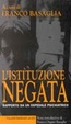 Cover of L'istituzione negata