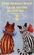 Cover of La vie secrète du chat qui...