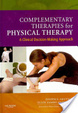 Cover of Complementary therapies for physical therapy