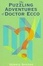 Cover of The Puzzling Adventures of Dr. Ecco
